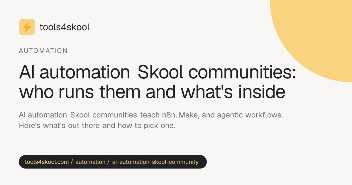 AI Automation Skool Communities (2026): What's Out There · Tools4Skool
