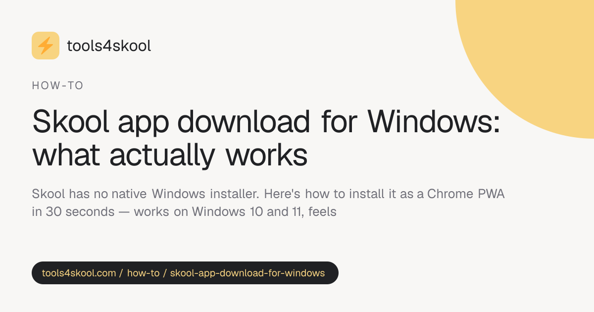 Skool App Download for Windows 10 / 11: The Real Way · Tools4Skool