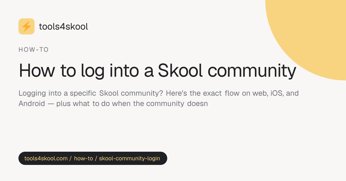 Skool Community Login: How to Get Into Any Skool Community · Tools4Skool
