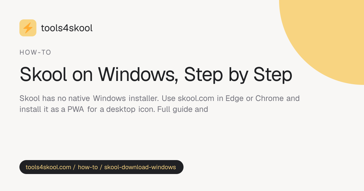 Skool for Windows: How to Install Without an Installer · Tools4Skool