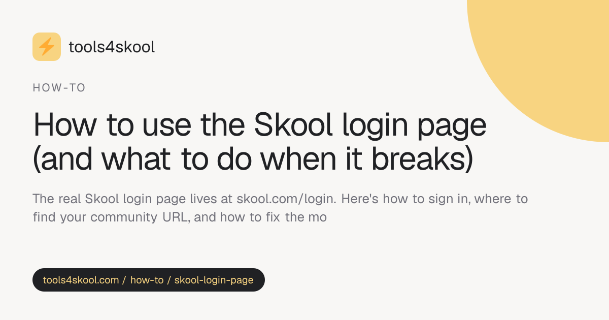 Skool Login Page: Where to Sign In and Fix Issues · Tools4Skool