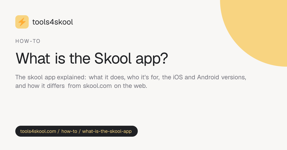 What Is the Skool App? (2026 Guide for New Users) · Tools4Skool