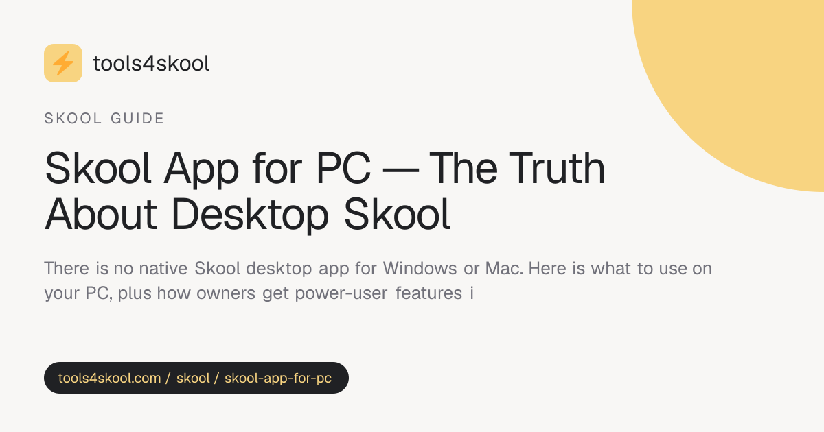 Skool App for PC — Why There Isn't One (and What to Use Instead ...